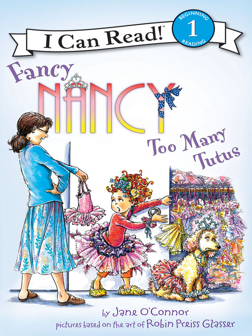 Jane O'Connor创作的Too Many Tutus作品的详细信息 - 可供借阅